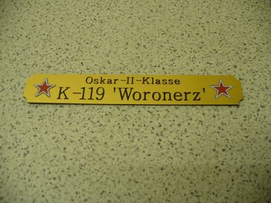 Kleines Namensschild für Modellständer - K 119 Woronerz Oskar-II-Klasse