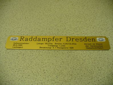 Namensschild für Modellständer mit Daten - Raddampfer Dresden
