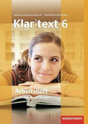 Klartext - Ausgabe fuer Nordrhein-Westfalen Arbeitsheft 6 mit Loesu
