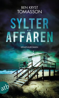 Sylter Affaeren Kriminalroman Ben Kryst Tomasson Kari Blom ermitte