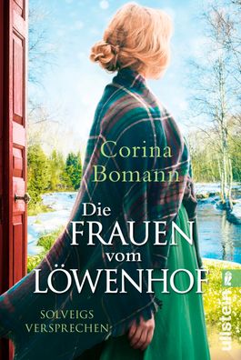 Die Frauen vom Loewenhof - Solveigs Versprechen Roman Die grosse