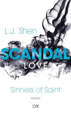 Scandal Love Roman L. J. Shen Sinners of Saint