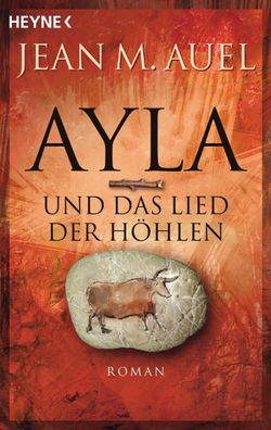 Ayla und das Lied der Hoehlen Roman Jean M. Auel Ayla - Die Kinder
