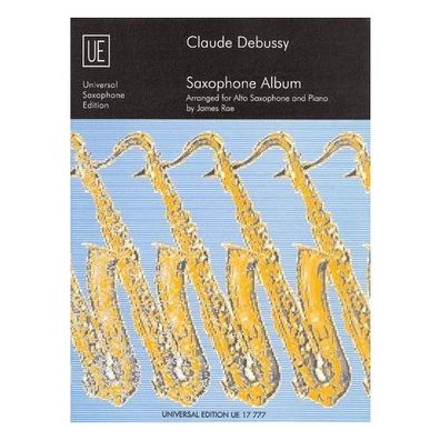 Saxophone Album fuer Altsaxophon und Klavier. Rae, James Universal