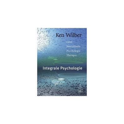 Integrale Psychologie Geist, Bewusstsein, Psychologie, Therapie Wil