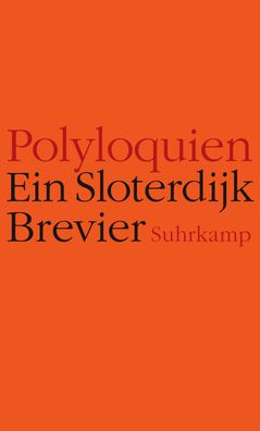 Polyloquien Ein Brevier Sloterdijk, Peter