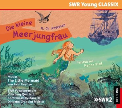 Die kleine Meerjungfrau, 1 Audio-CD erzaehlt von Hanna Plass, gespi
