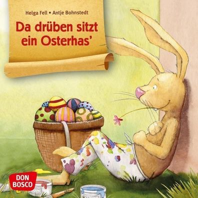 Da drueben sitzt ein Osterhas Mini-Bilderbuch Fell, Helga Bilderb