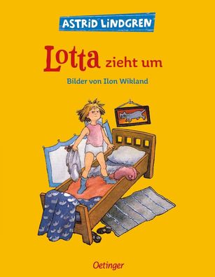 Lotta zieht um Astrid Lindgren Kinderbuch-Klassiker. Oetinger-Bild