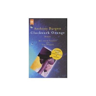 Clockwork Orange Roman Anthony Burgess Heyne-Buecher Science-Ficti