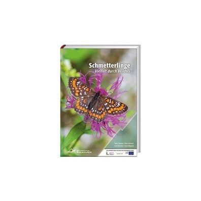 Schmetterlinge im Nationalpark Kalkalpen Huemer, Peter Buchner, Pe