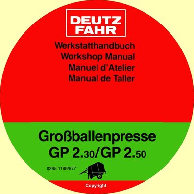 Werkstatthandbuch Reparaturhandbuch Deutz Fahr Großballenpressen GP 2.30 und GP 2.50