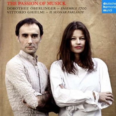 Dorothee Oberlinger - The Passion of Musick - Dhm - (CD / Titel: A-G)