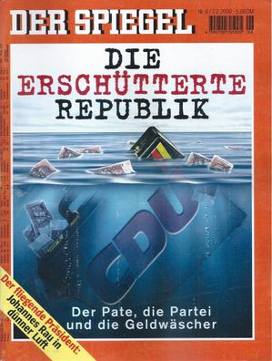 Der Spiegel Nr. 6 / 2000 Die Erschütterte Republik