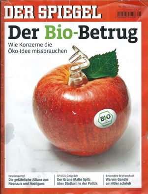 Der Spiegel Nr. 45 / 2014 Der Bio-Betrug. Wie Konzerne die Öko-Idee missbrauchen