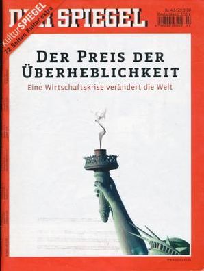 Der Spiegel Nr. 40 / 2008 - Der Preis der Überheblichkeit