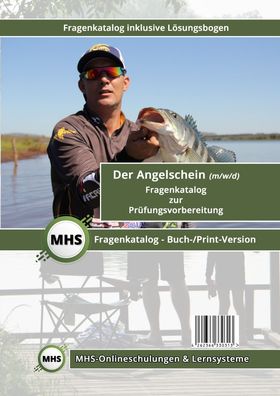 Angelschein - Fischerschein - Fragenkatalog mit 1040 Lernfragen