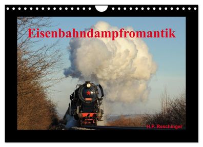 Eisenbahndampfromantik 2023 Wandkalender