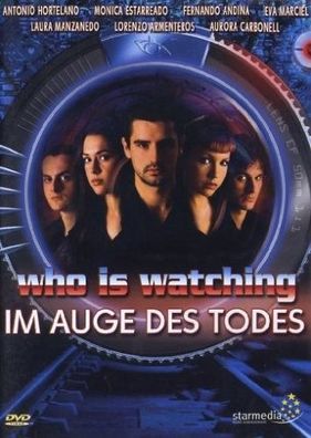 Who Is Watching - Im Auge des Todes (DVD] Neuware