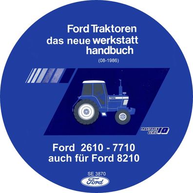 Neues Werkstatthandbuch Reparaturanleitung für die Ford Traktoren der 10 Serie