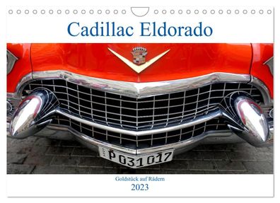 Cadillac Eldorado - Goldstück auf Rädern 2023 Wandkalender