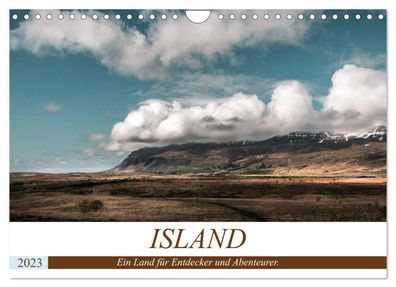 Island. Ein Land für Entdecker und Abenteurer. 2023 Wandkalender