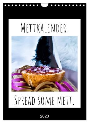 Mettkalender - Spread Some Mett. 2023 Wandkalender