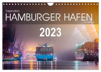 Faszination Hamburger Hafen 2023 Wandkalender