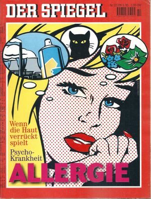 Der Spiegel Nr. 22 / 1995 Psycho-Krankheit - Allergie - Wenn die Haut verrückt spielt