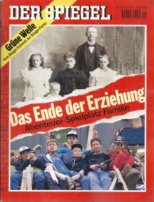 Der Spiegel Nr. 9 / 1995 Das Ende der Erziehung. Abenteuer-Spielplatz Familie