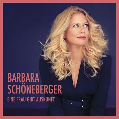 Eine Frau gibt Auskunft CD Barbara Schoeneberger Sony Classical