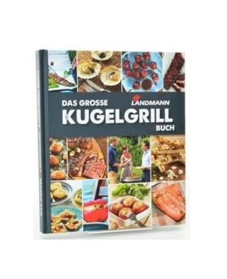 Landmann Kugelgrill-Buch / Grill-Kochbuch Rezeptebuch