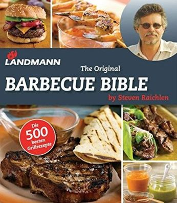 Landmann The Original Barbecue Bible by Steven Raichlen Rezeptbuch