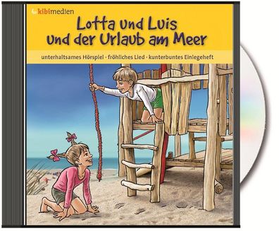 Lotta und Luis und der Urlaub am Meer (CD) CD