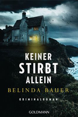 Keiner stirbt allein Kriminalroman Belinda Bauer