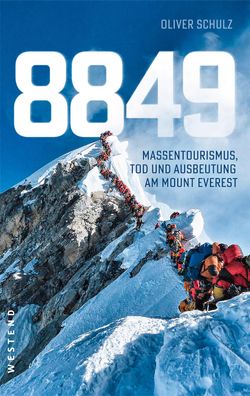 8849 Massentourismus, Tod und Ausbeutung am Mount Everest Oliver Sc
