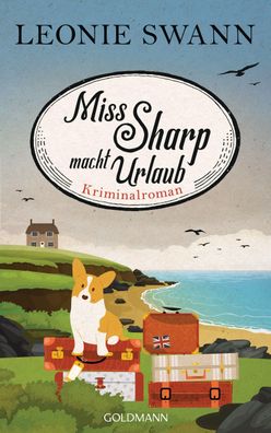 Miss Sharp macht Urlaub Miss Sharp ermittelt 2 - Kriminalroman - L