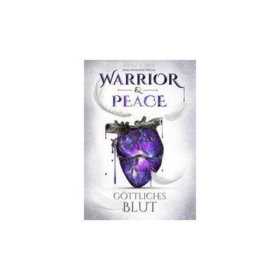 Warrior &amp; Peace - Goettliches Blut Goettliches Blut Tack, Stell