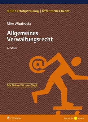 Allgemeines Verwaltungsrecht Mit Online-Wissens-Check Wienbracke, M