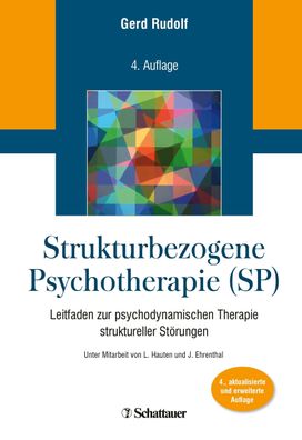 Strukturbezogene Psychotherapie (SP) Leitfaden zur psychodynamische