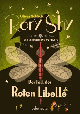 Rory Shy, der schuechterne Detektiv - Der Fall der Roten Libelle (R