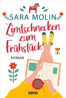 Zimtschnecken zum Fruehstueck Roman Sara Molin