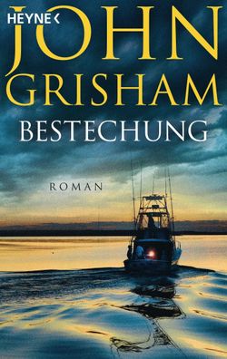 Bestechung Roman John Grisham