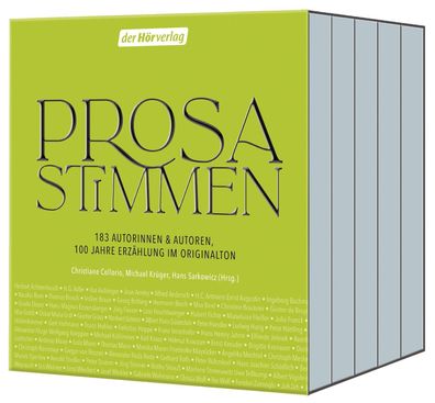 Prosastimmen 183 Autorinnen &amp; Autoren, 100 Jahre Prosa im Origi