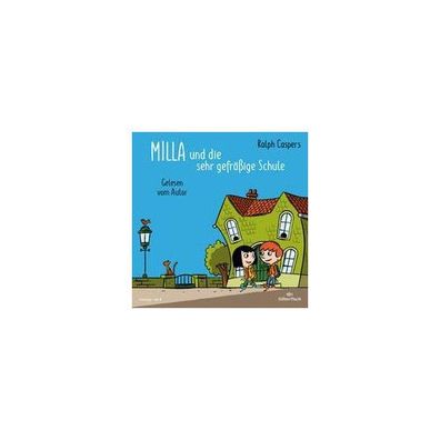 Milla und die sehr gefraessige Schule, 1 Audio-CD CD