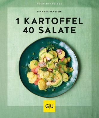 1 Kartoffel - 40 Salate GU Kuechenratgeber Greifenstein, Gina GU K