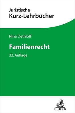 Familienrecht Ein Studienbuch Nina Dethloff Kurzlehrbuecher fuer d