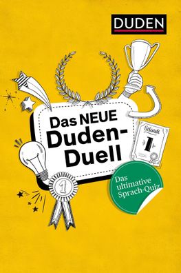 Das neue Duden-Duell Das ultimative Sprachquiz Sturm, Laura Duden