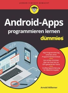 Android-Apps programmieren lernen fuer Dummies ... fuer Dummies Arno