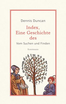 Index, eine Geschichte des Vom Suchen und Finden Duncan, Dennis